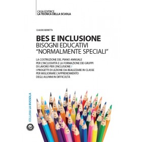 BES E INCLUSIONE / Bisogni educativi "normalmente speciali"